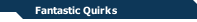 Fantastic Quirks